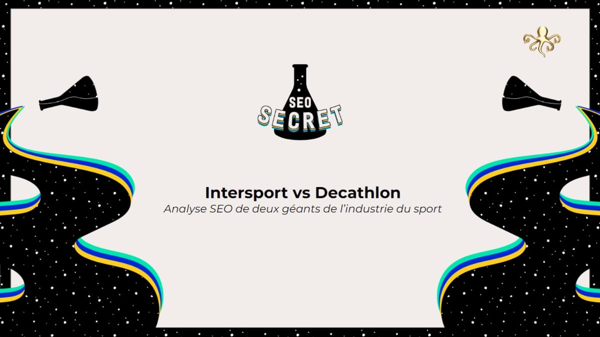 Intersport vs Decathlon : Analyse SEO de deux géants de l'industrie du sport