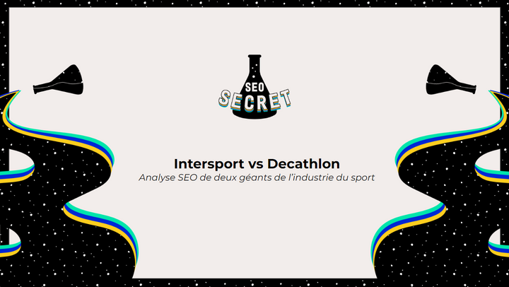 Intersport vs Decathlon : Analyse SEO de deux géants de l'industrie du sport